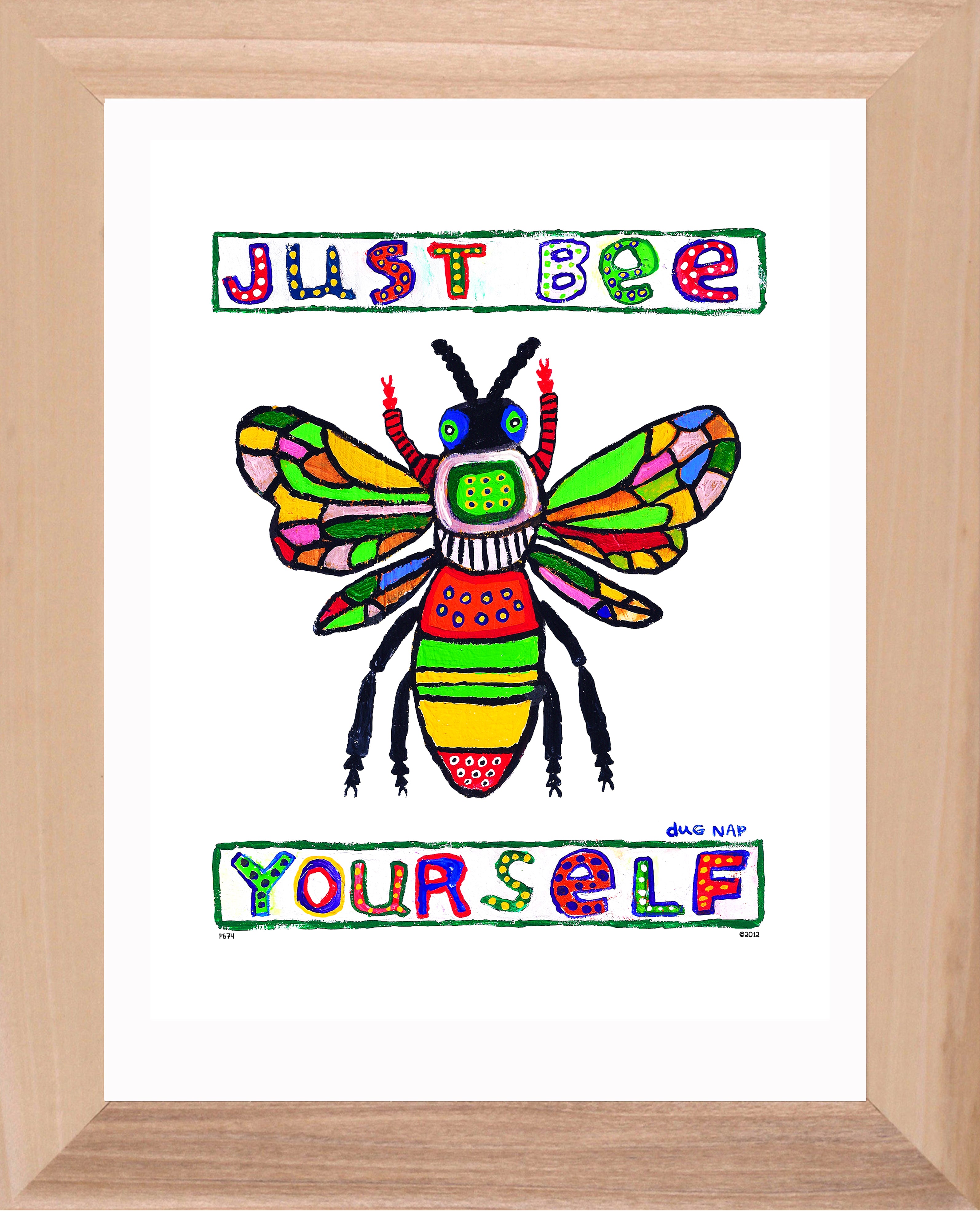 P674 - Just Bee Yourself
