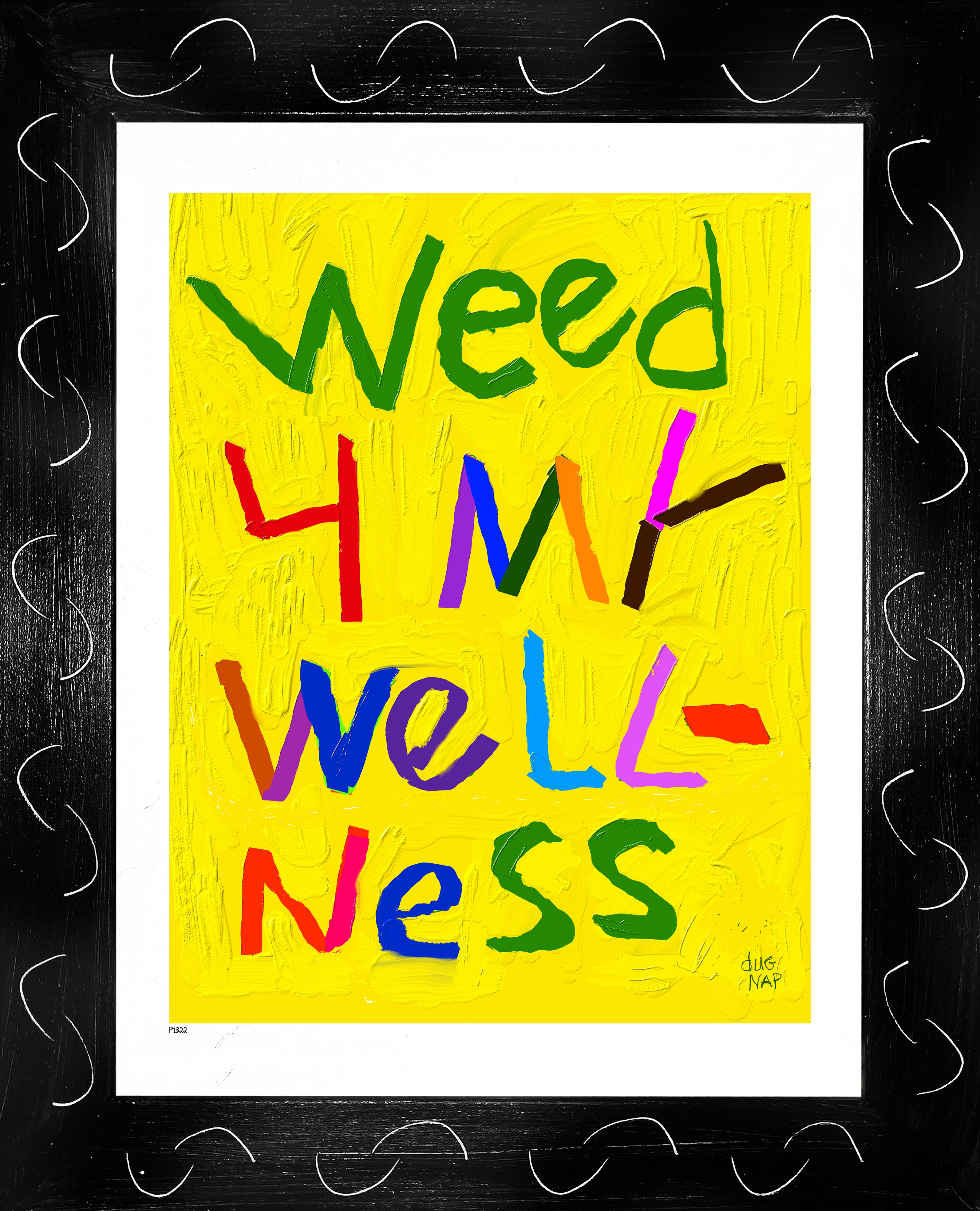 p1322 Weed for My Wellness