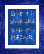 p1365 Life Is Short- Death Lasts