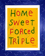 p1504 Home Sweet Triple