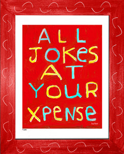 p1298 - All Jokes At Your Expense