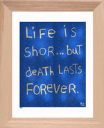 p1365 Life Is Short- Death Lasts