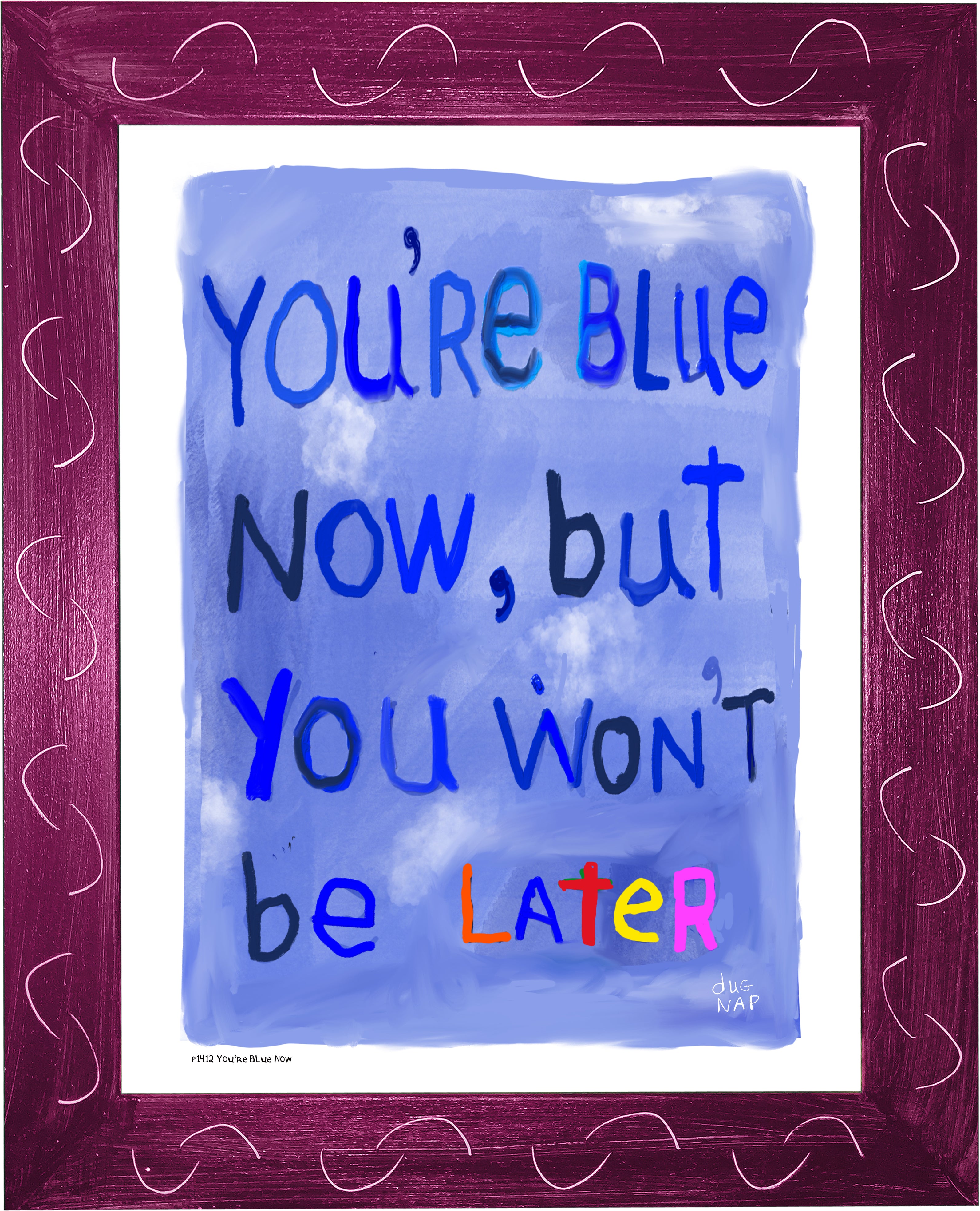 P1412 - You're Blue Now