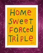 p1504 Home Sweet Triple