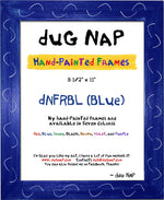 Hand-Painted 8.5 x 11 Frame - Blue - dug Nap Art