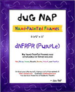 Hand-Painted 8.5 x 11 Frame - Purple - dug Nap Art