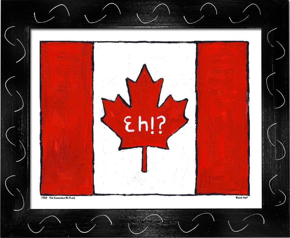P769 - Canadian Eh? - dug Nap Art