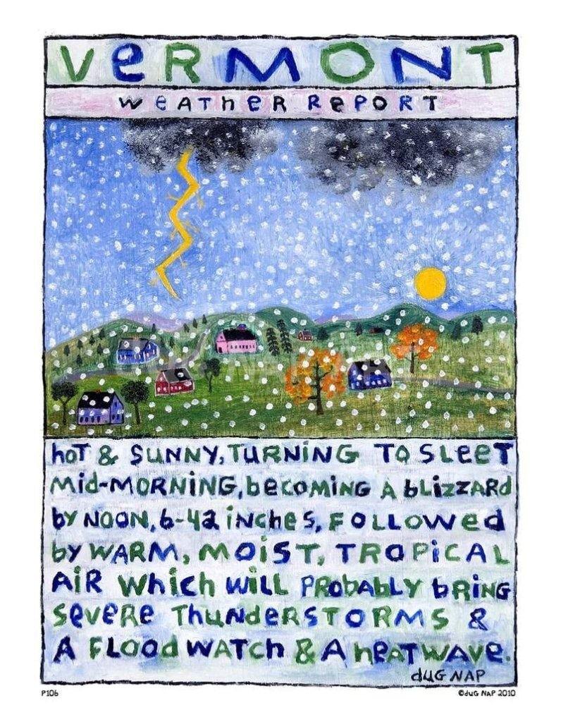 P106 - VT Weather Report - dug Nap Art