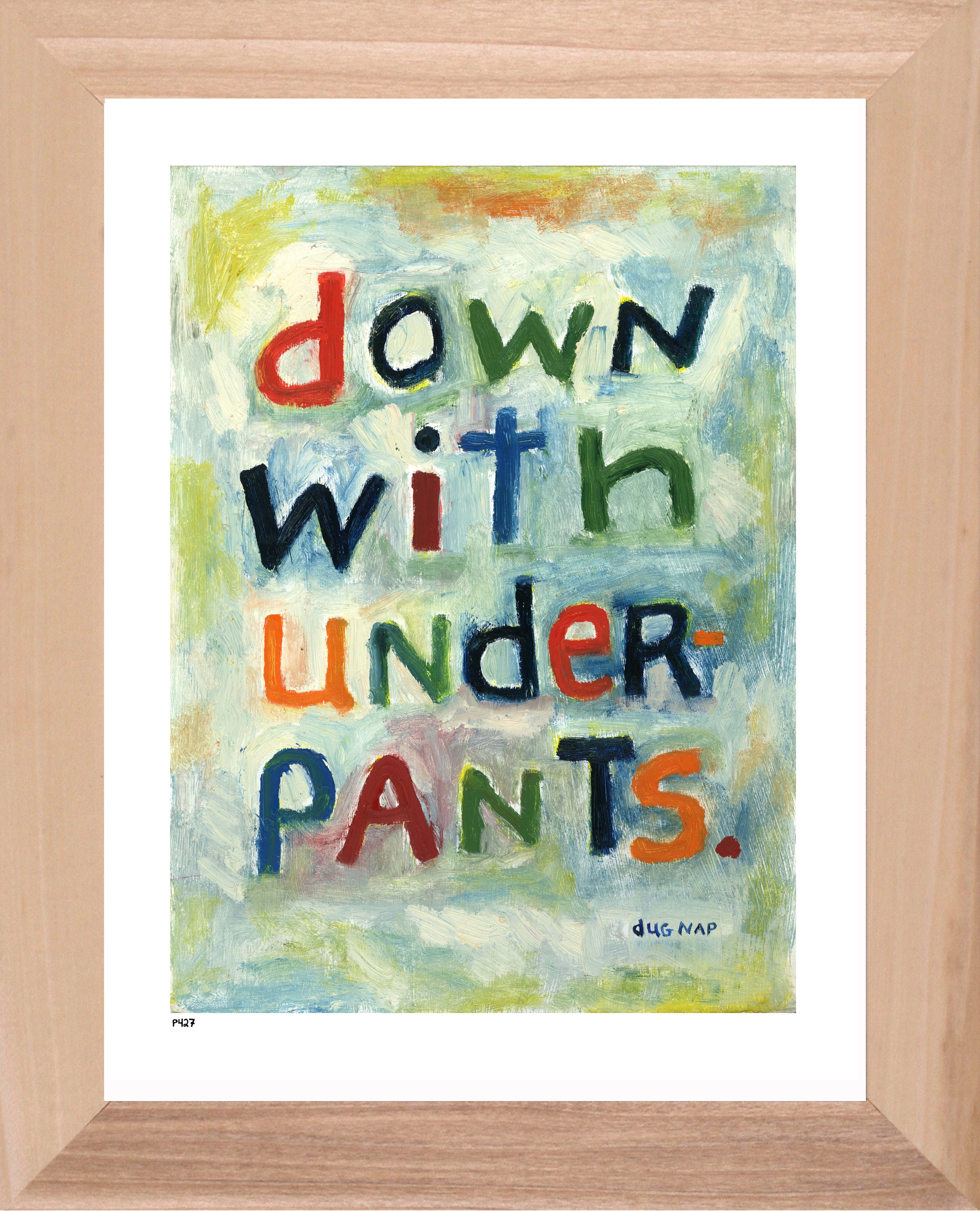 P427 - Down With Underpants