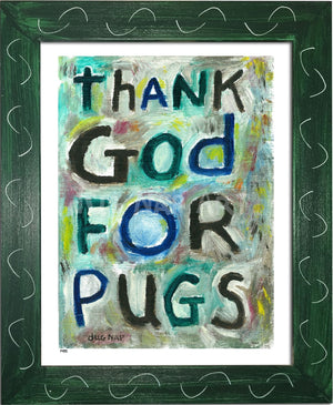 p495 - Thank God For Pugs - dug Nap Art