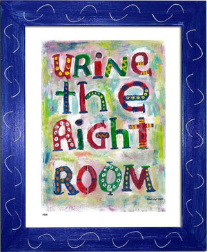 P509 - Urine the Right Room - dug Nap Art