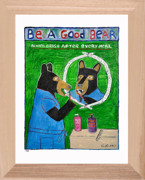 P725 - Be A Good Bear