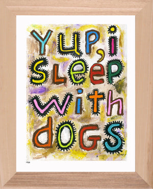 P728 - I Sleep With Dogs