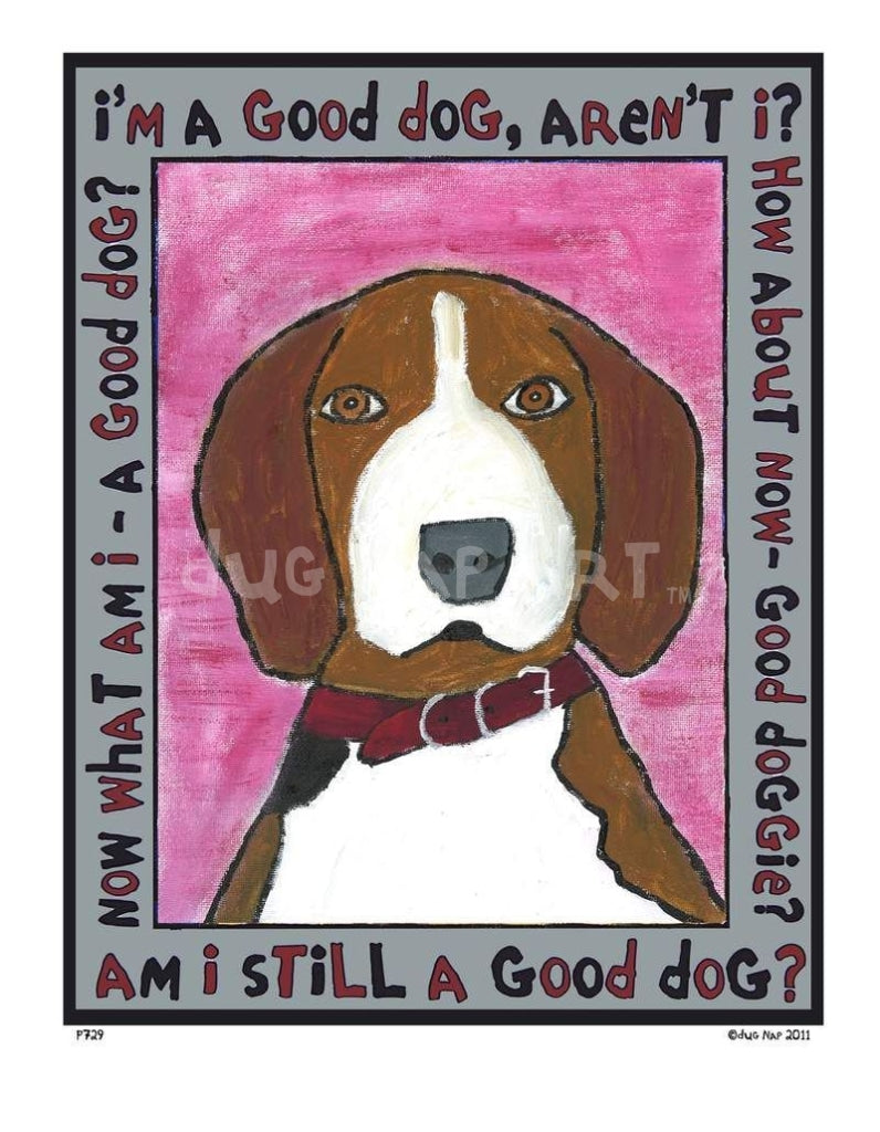P729 - Good Dog (Beagle) - dug Nap Art