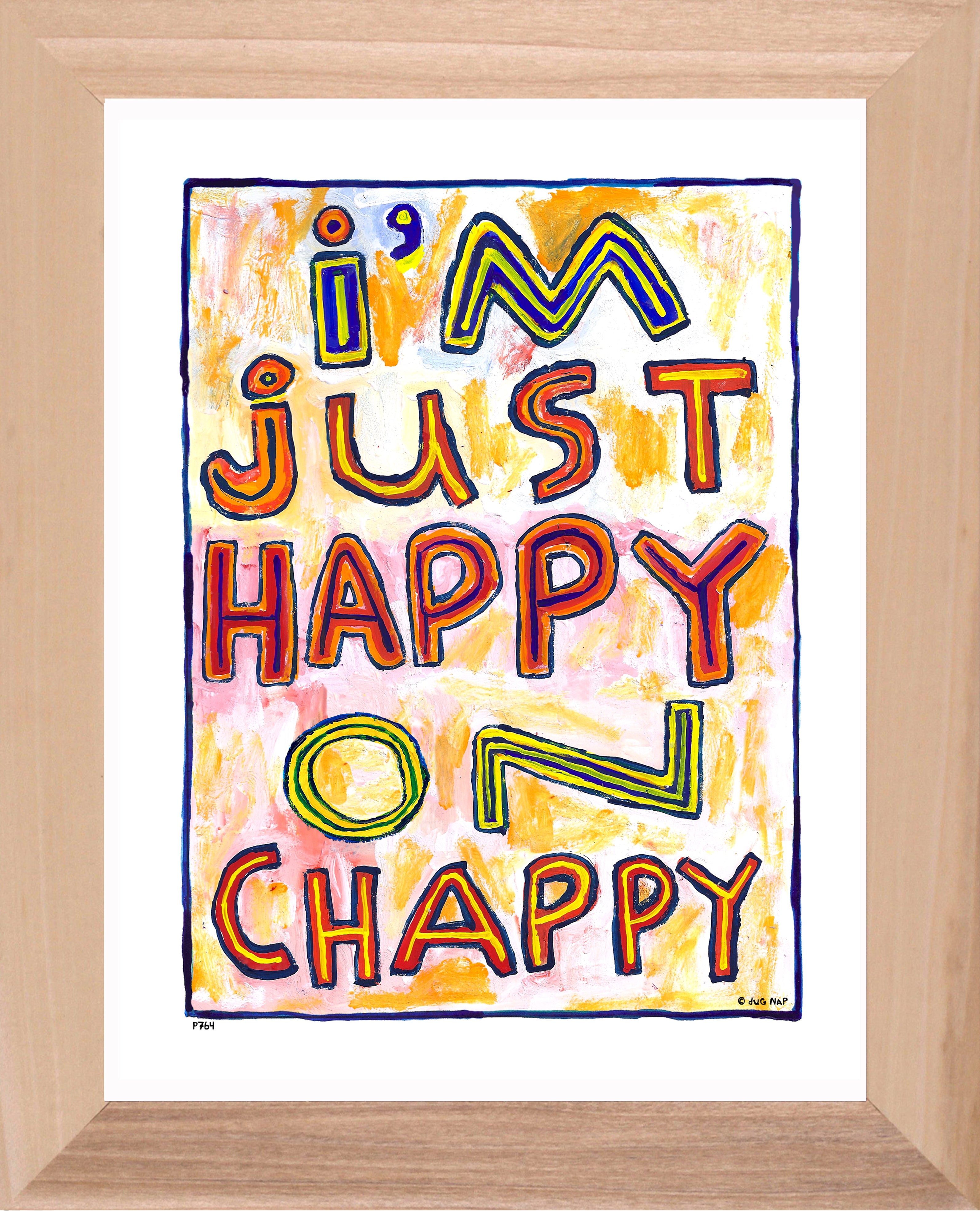 P764 - Happy In Chappy