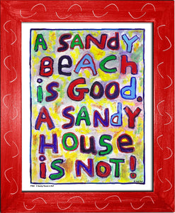 P768 - Sandy House Is Not - dug Nap Art