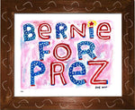P837 - Bernie For Prez - dug Nap Art