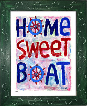 P897 - Home Sweet Boat - dug Nap Art