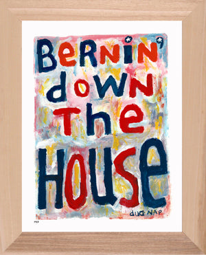 P917 - Bernin' Down The House