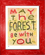 P984 - May the Forest Be With You - dug Nap Art